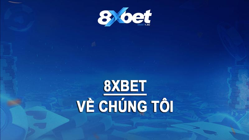 Giới thiệu 8xbet là nhà cái cung cấp hàng ngàn sự kiện thể thao chuyên nghiệp